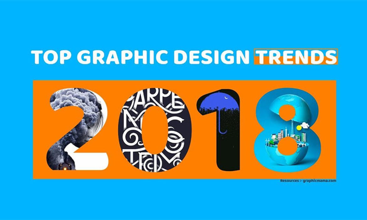 Top Graphic Design Trends for 2018